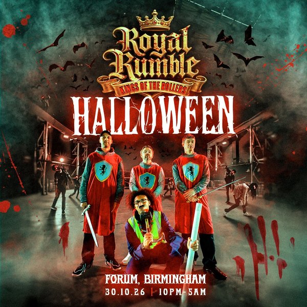Royal Rumble — Kings of the Rollers Halloween · Forum, Birmingham · 30 October 2026 · 10pm–5am
